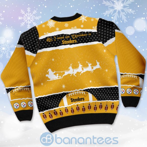 All I Want For Christmas Is Pittsburgh Steelers Custom Name Number Christmas 3D Sweater Product Photo