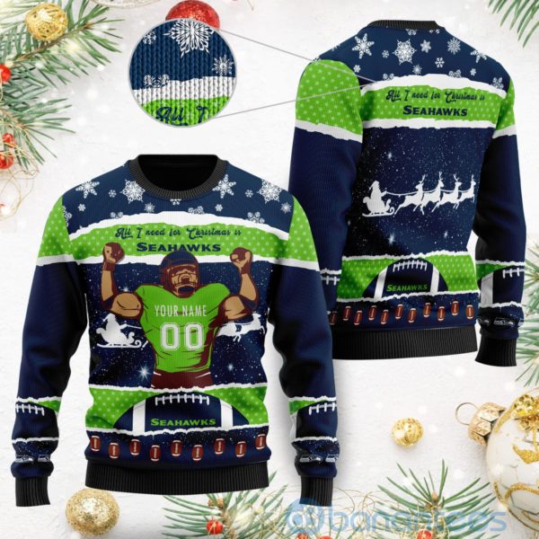 All I Want For Christmas Is Seattle Seahawks Custom Name Number Christmas 3D Sweater Product Photo