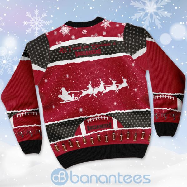All I Want For Christmas Is Tampa Bay Buccaneers Custom Name Number Christmas 3D Sweater Product Photo