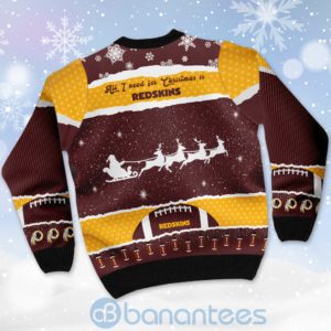 All I Want For Christmas Is Washington Redskins Custom Name Number Christmas 3D Sweater Product Photo