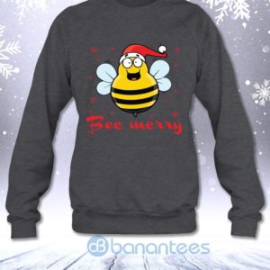 Be Merry Funny Christmas Bee Santa Sarcastic Sweatshirt Product Photo