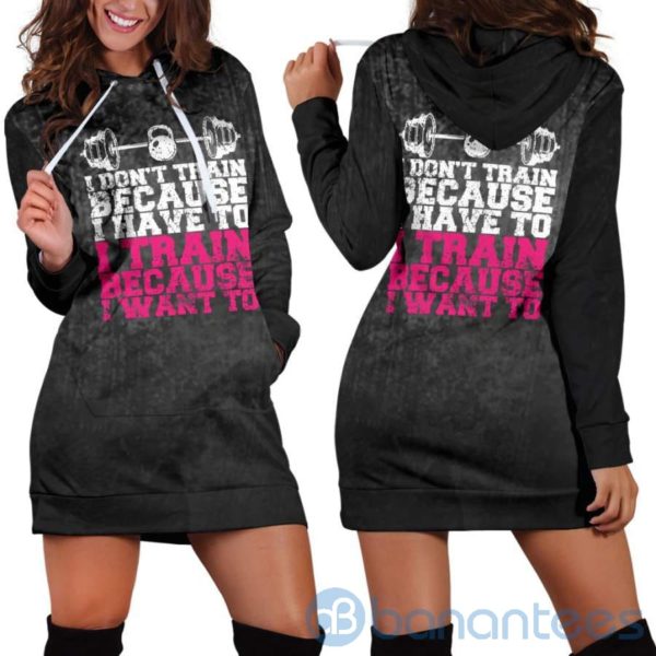Because I Want To Hoodie Dress For Women Product Photo