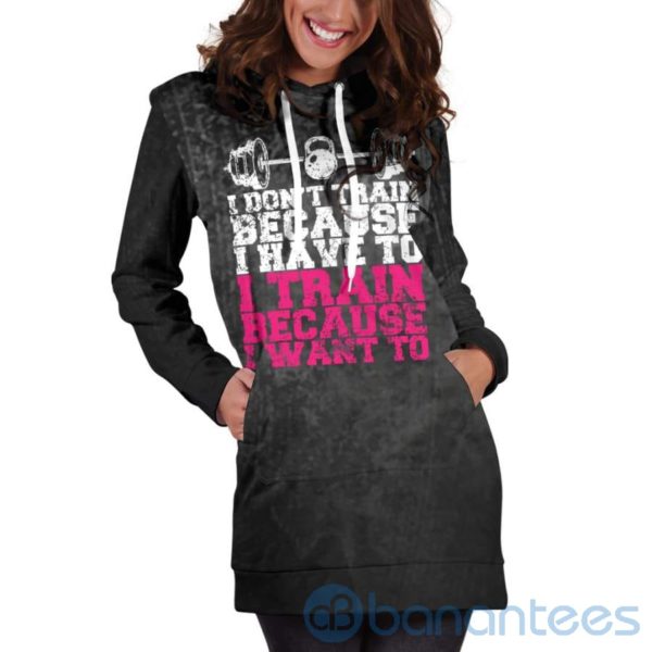 Because I Want To Hoodie Dress For Women Product Photo