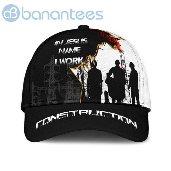 Construction Worker In Jesus Name I Work Cap Product Photo