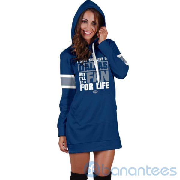 Dallas Fan For Life Hoodie Dress For Women Product Photo