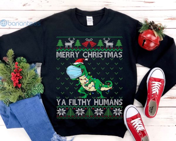 Dinosaur Merry Christmas Ya Filthy Humans Graphic Sweatshirt For Men And Women Product Photo