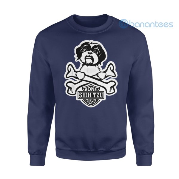 Dog gift idea Shih Tzu Bone Crusher Sweatshirt Product Photo