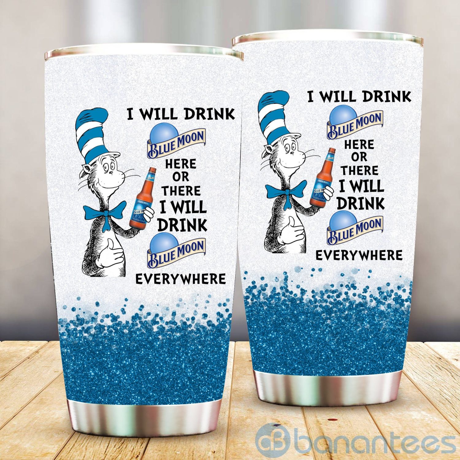 dr-suess-i-will-drink-blue-moon-everywhere-tumbler-2-VWvay.jpg Dr Suess I Will Drink Blue Moon Everywhere Tumbler Product Photo
