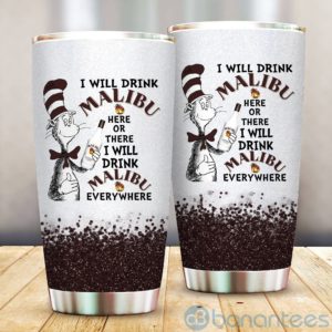 dr suess i will drink malibu everywhere tumbler 3 CPQKF 300x300 image Dr Suess I Will Drink Malibu Everywhere Tumbler Product Photo