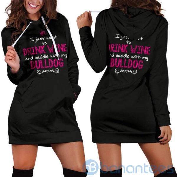 Drink Wine and Cuddle With My Bulldog Hoodie Dress For Women Product Photo
