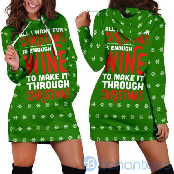 Enough Wine To Make It Through Hoodie Dress For Women Product Photo