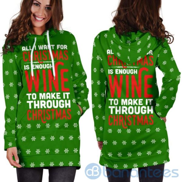 Enough Wine To Make It Through Hoodie Dress For Women Product Photo