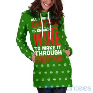 Enough Wine To Make It Through Hoodie Dress For Women Product Photo