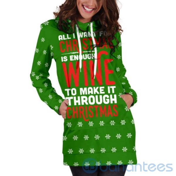 Enough Wine To Make It Through Hoodie Dress For Women Product Photo