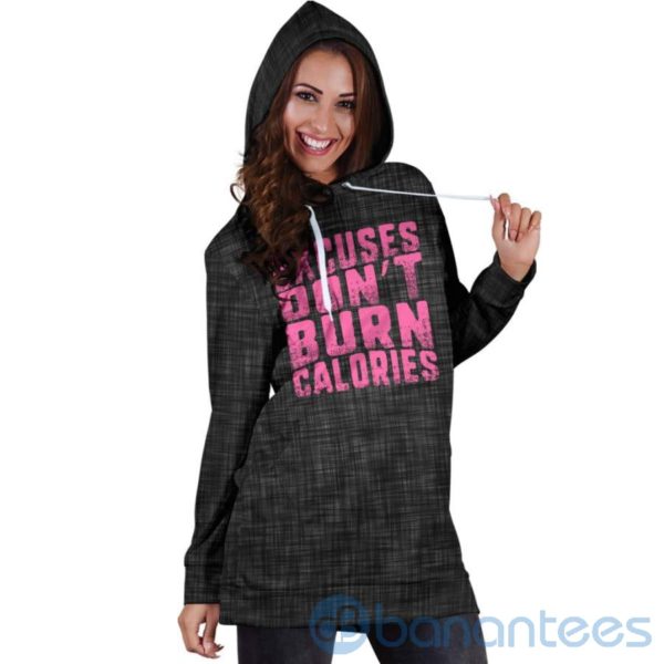 Excuses Don't Burn Hoodie Dress For Women Product Photo