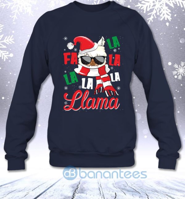 Fa La La La Llama Funny Christmas Llama Lovers Sarcasm Sweatshirt Product Photo