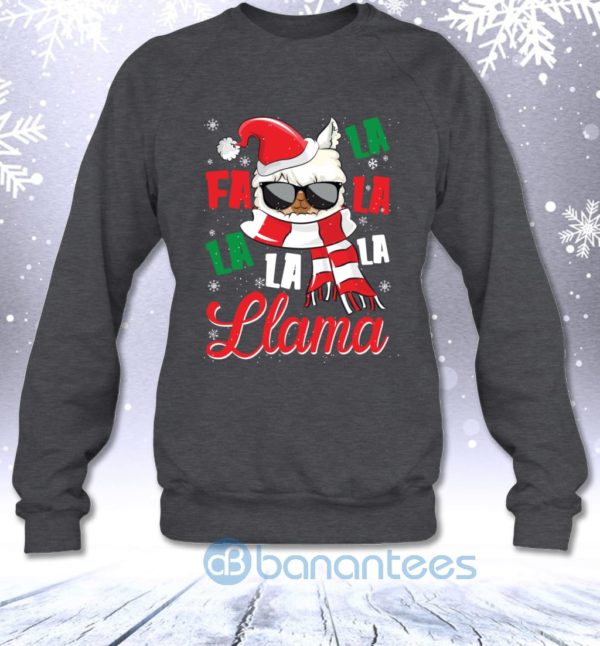 Fa La La La Llama Funny Christmas Llama Lovers Sarcasm Sweatshirt Product Photo