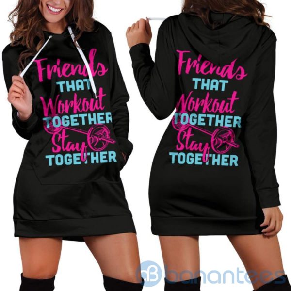 Friends That Workout Together Hoodie Dress For Women Product Photo