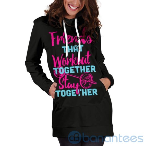 Friends That Workout Together Hoodie Dress For Women Product Photo