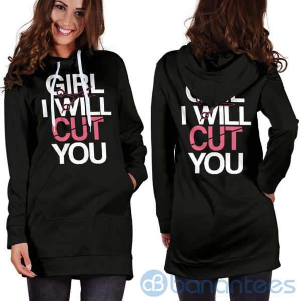 Girl I Will Cut You Hoodie Dress For Women Product Photo