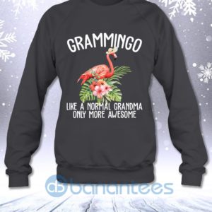 Grammingo Like A Normal Grandma Only More Awesome Funny Flamingo Sweatshirt Product Photo