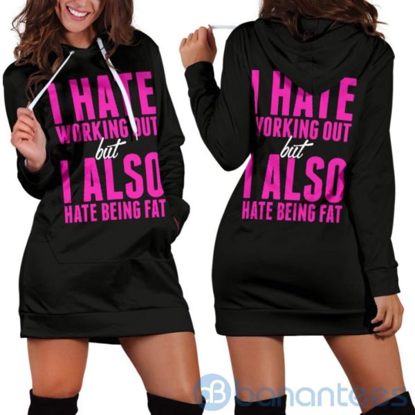 Hate Working Out Hate Being Fat Hoodie Dress For Women Product Photo
