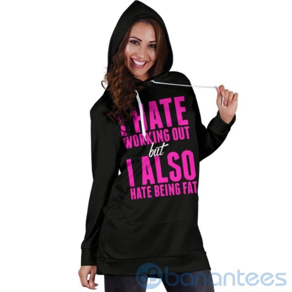 Hate Working Out Hate Being Fat Hoodie Dress For Women Product Photo