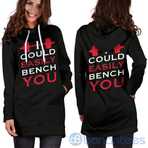 I Could Easily Bench You Hoodie Dress For Women Product Photo