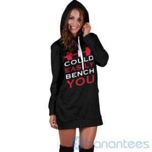 I Could Easily Bench You Hoodie Dress For Women Product Photo
