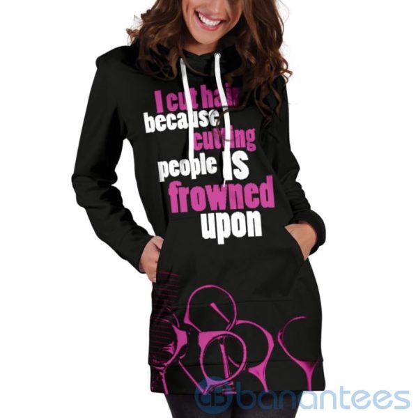 I Cut Hair Because Hoodie Dress For Women Product Photo