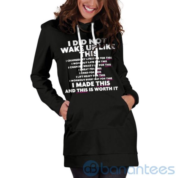 I Did Not Wake Up Like This Hoodie Dress For Women Product Photo