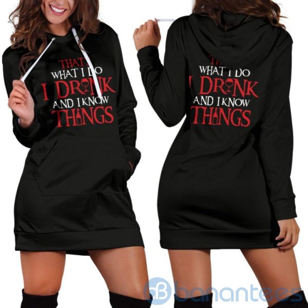 I Drink and I Know Things Hoodie Dress For Women Product Photo