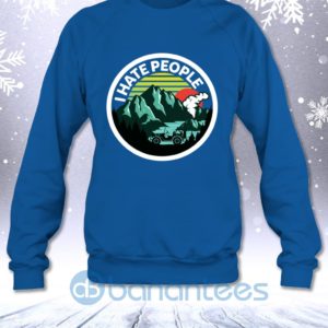 I Hate People Jeep Lovers Off Road Funny Sarcasm Saying Sweatshirt Product Photo