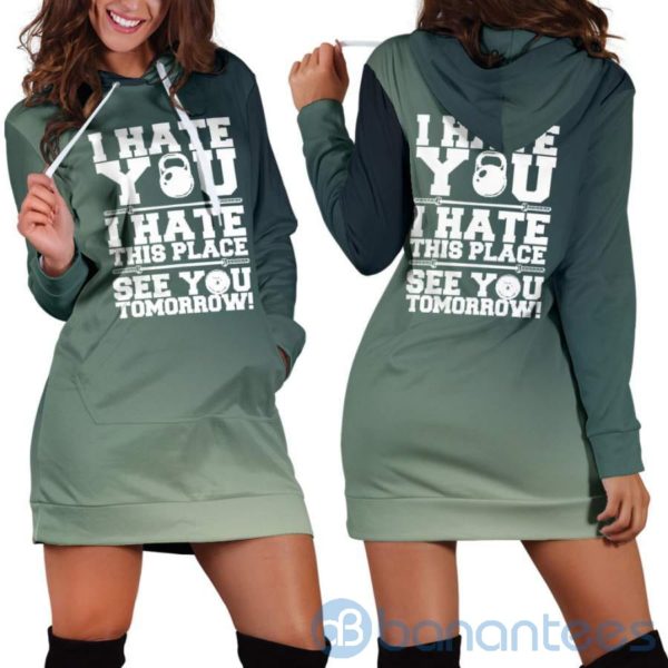 I Hate You I Hate This Place Hoodie Dress For Women Product Photo