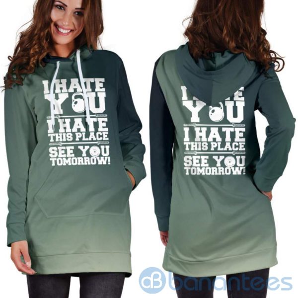 I Hate You I Hate This Place Hoodie Dress For Women Product Photo