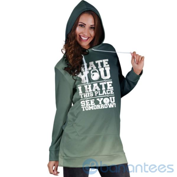 I Hate You I Hate This Place Hoodie Dress For Women Product Photo