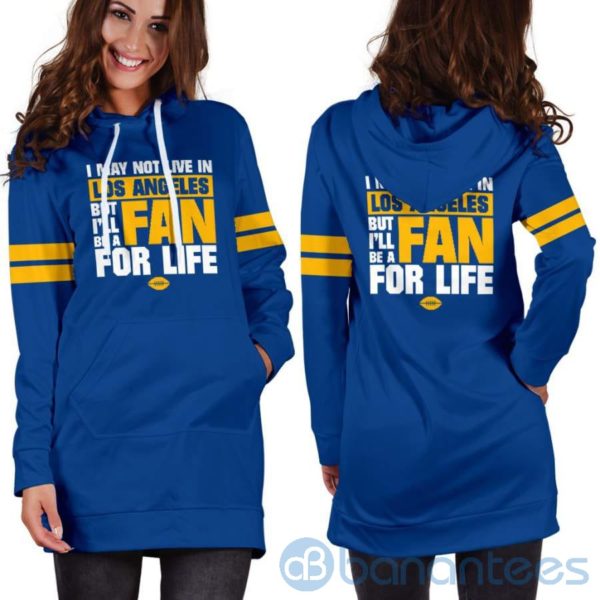 I May Not Live In Los Angeles Fan For Life Hoodie Dress For Women Product Photo