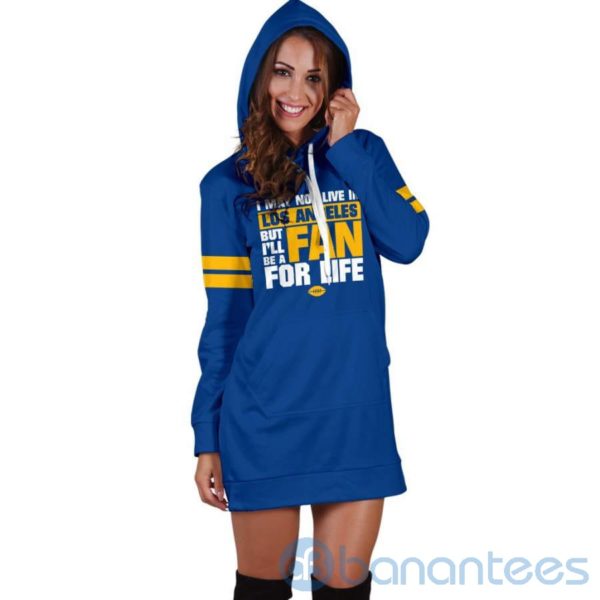 I May Not Live In Los Angeles Fan For Life Hoodie Dress For Women Product Photo