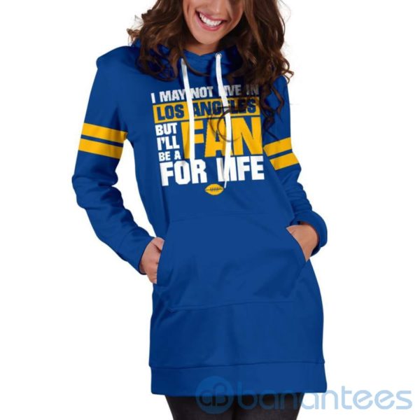 I May Not Live In Los Angeles Fan For Life Hoodie Dress For Women Product Photo