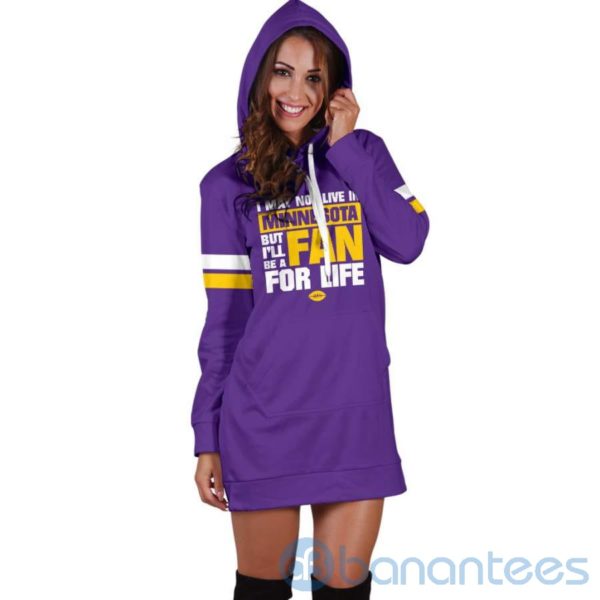I May Not Live In Minnesota Fan For Life Hoodie Dress For Women Product Photo