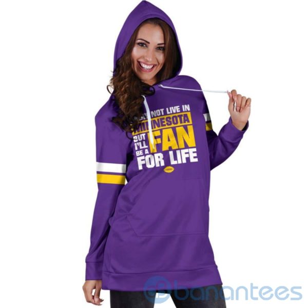 I May Not Live In Minnesota Fan For Life Hoodie Dress For Women Product Photo