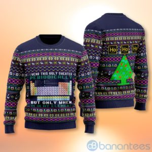 I Wear This Ugly Sweater Periodically Ugly Christmas All Over Printed 3D Shirt Product Photo