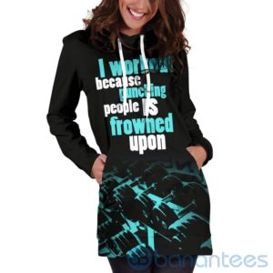 I Workout Because Hoodie Dress For Women Product Photo