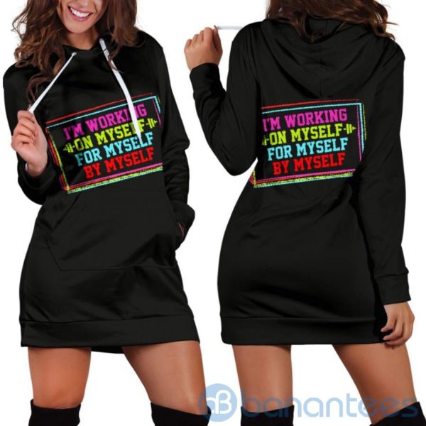I'm Working On Myself Hoodie Dress For Women Product Photo