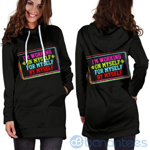 I'm Working On Myself Hoodie Dress For Women Product Photo