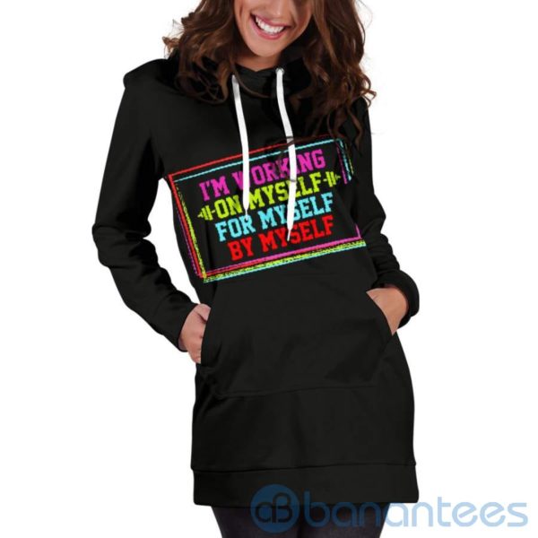 I'm Working On Myself Hoodie Dress For Women Product Photo