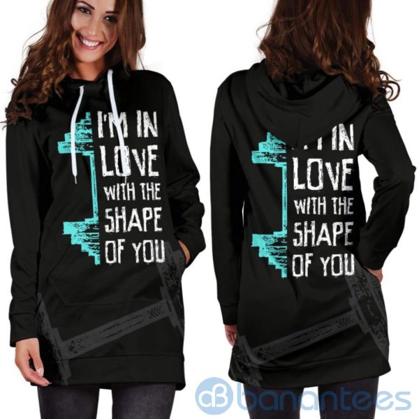 In Love With The Shape of You Hoodie Dress For Women Product Photo