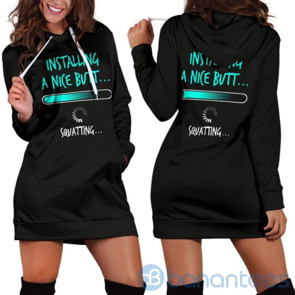 Installing A Nice Butt Hoodie Dress For Women Product Photo
