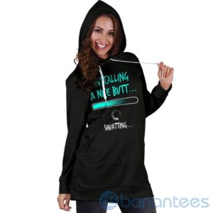 Installing A Nice Butt Hoodie Dress For Women Product Photo