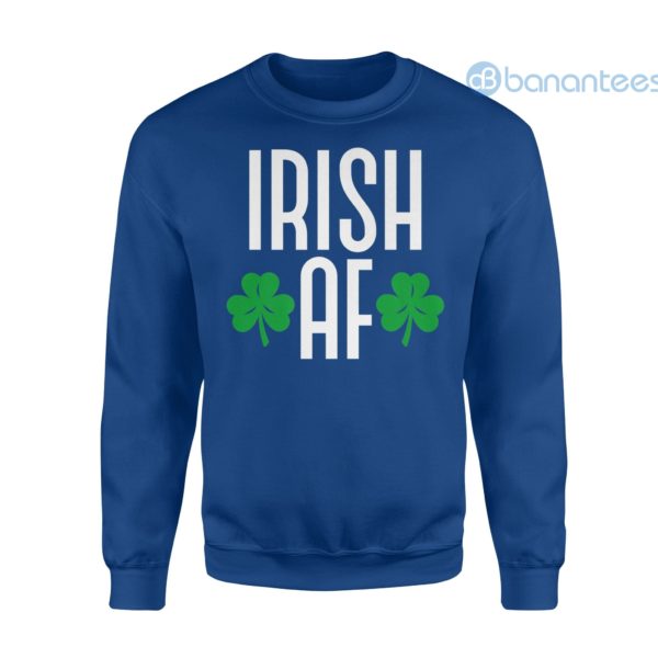 Irish Af Shirt Funny St Patricks Day Shamrock Sweatshirt Product Photo
